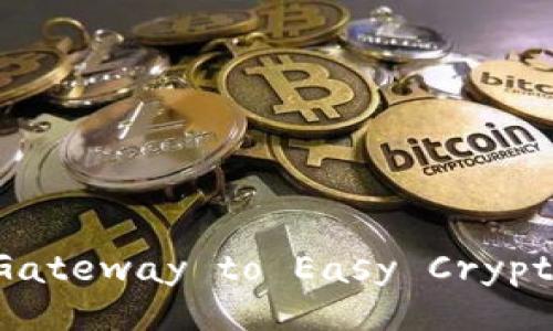 Imtoken Wallet: Your Gateway to Easy Cryptocurrency Management